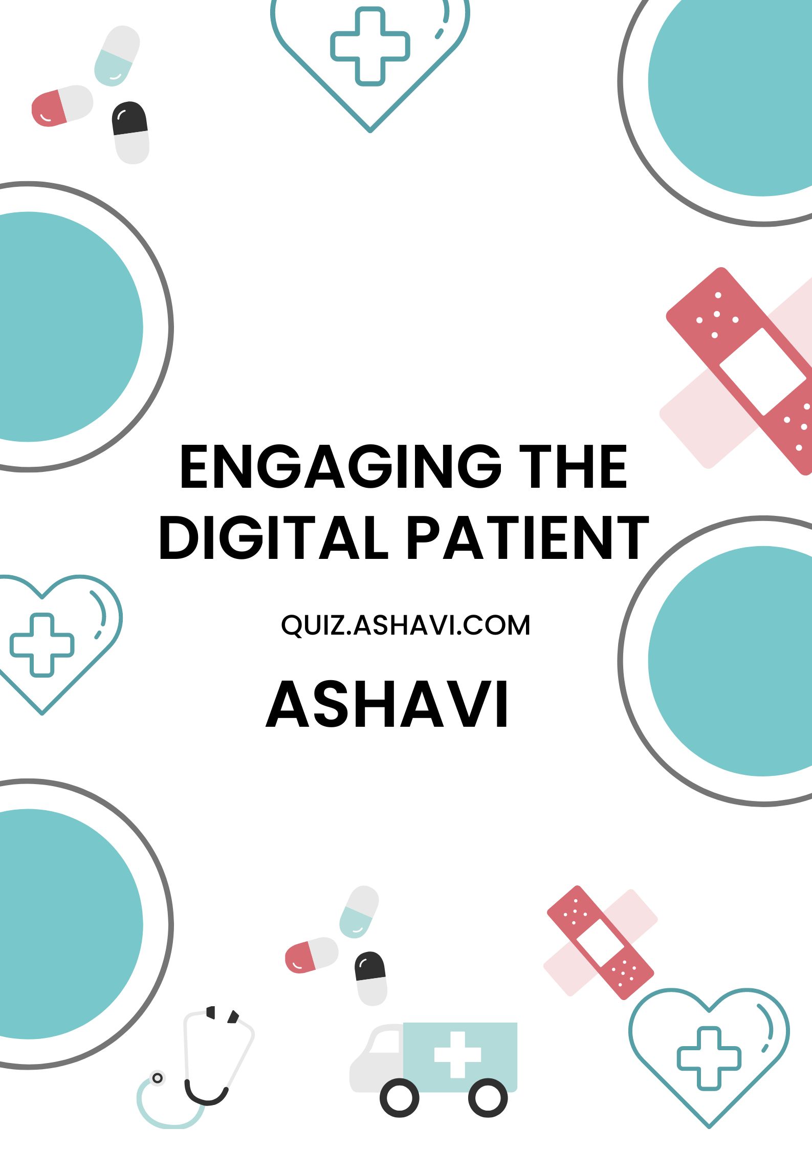 Engaging the Digital Patient